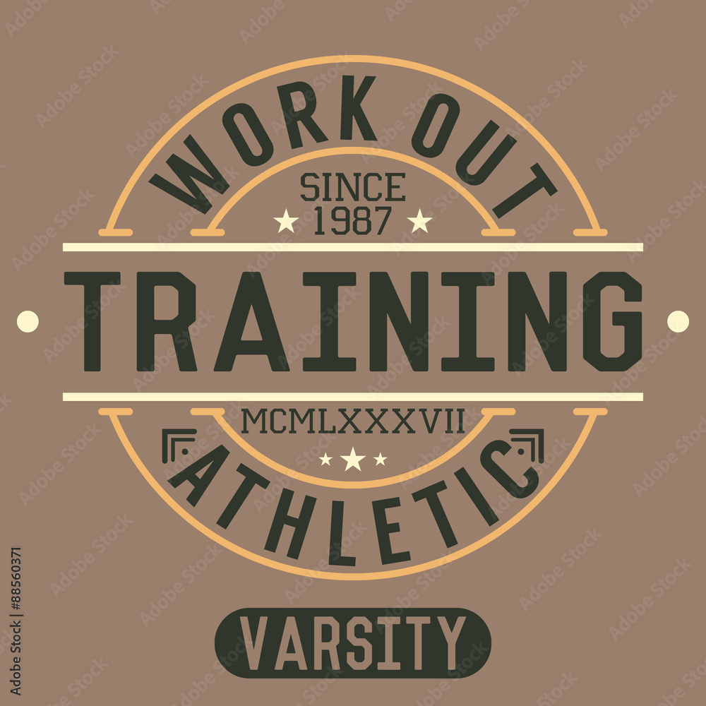 Obraz premium T-shirt Printing design, typography graphics, Trening and work out vector illustration Badge Applique Label