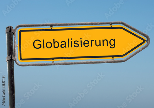 Strassenschild 38 - Globalisierung