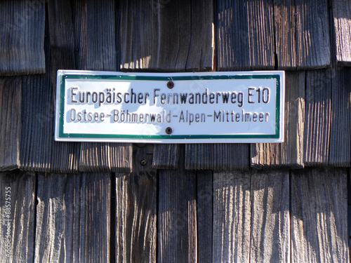 Karnischer Höhenweg - Schild - Europäischer Wanderweg E10 - Ostsee - Böhmerwald - Alpen - Mittelmeer