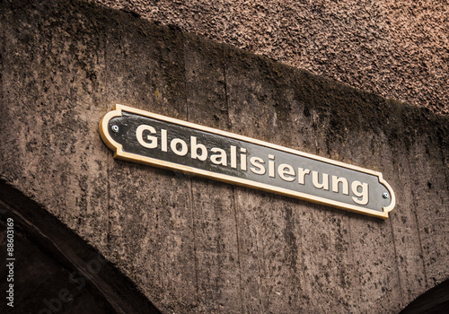 Strassenschild 43 - Globalisierung