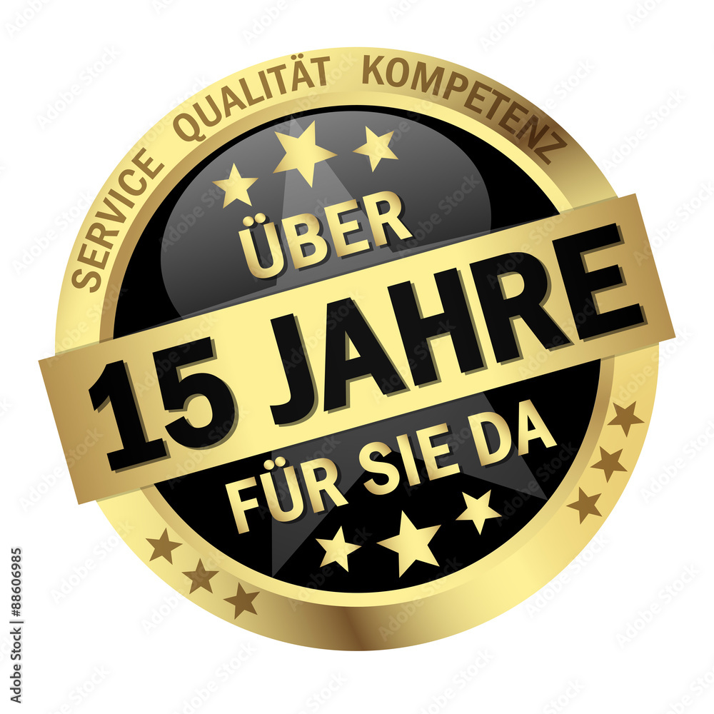 Button - Über 15 Jahre für sie da