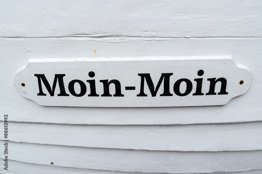Moin Moin Schild