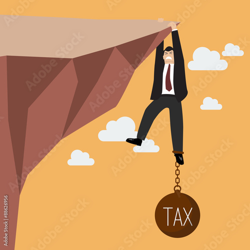Businessman try hard to hold on the cliff with tax burden