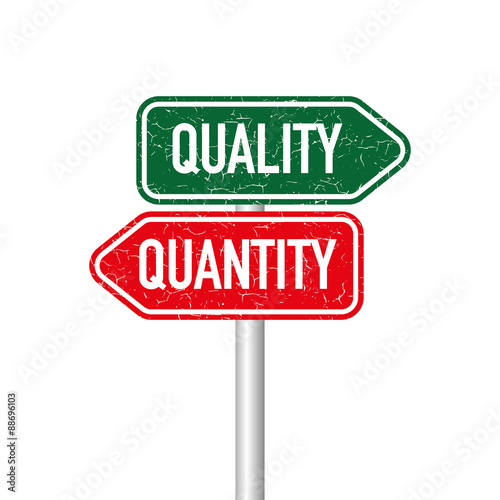 Quality and quantity signpost