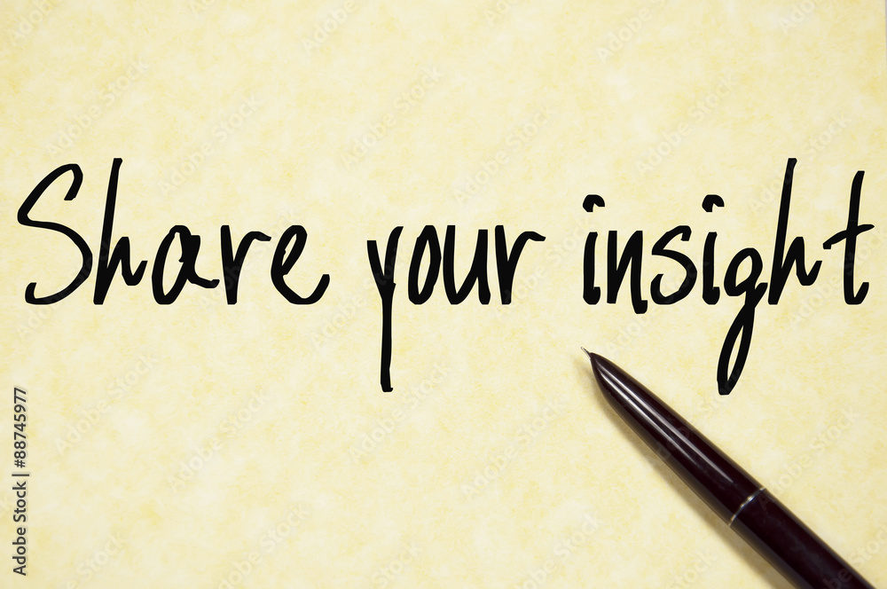 share your insight text write on paper share your insight text write on paper