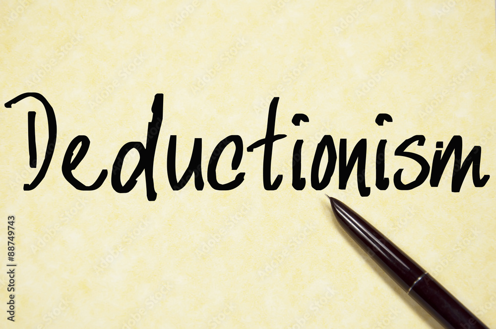 deductionsism word write on paper deductionsism word write on paper