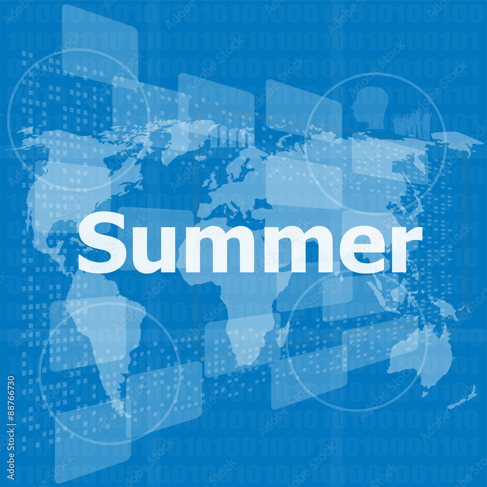 abstract digital touch screen with summer word, abstract background abstract digital touch screen with summer word, abstract background