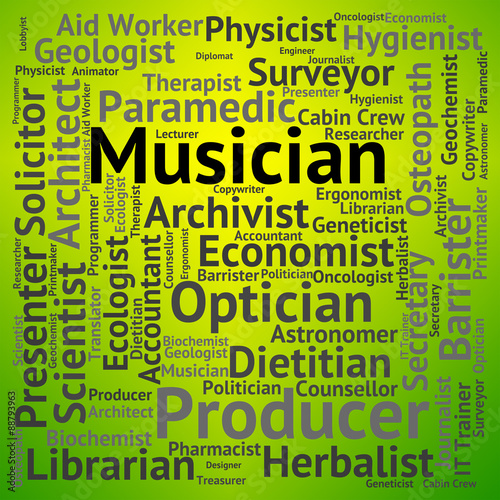 Musician Job Represents Teachers Employment And Position