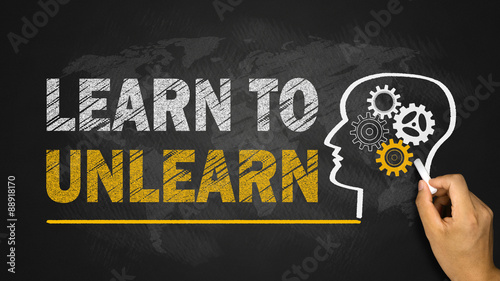learn to unlearn photo