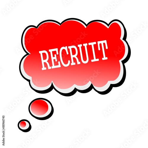 Obraz na plátne Recruit white stamp text on red Speech Bubble