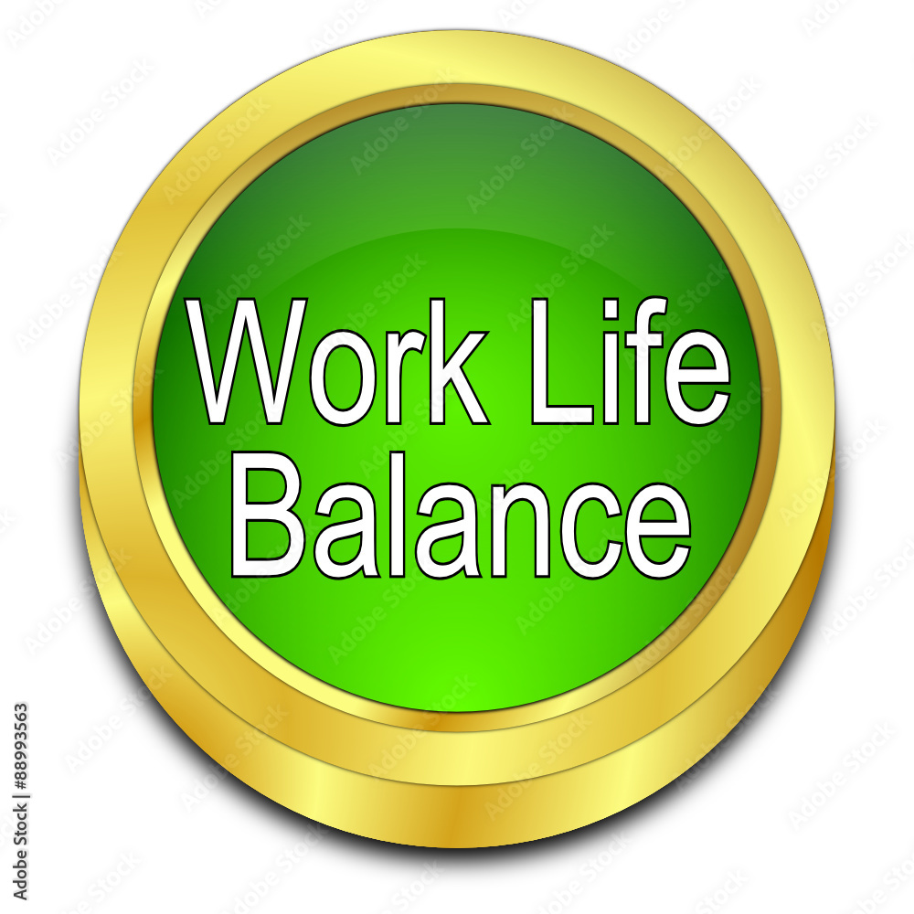 Work Life Balance button