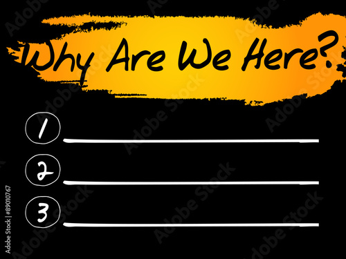 Why Are We Here Blank List, vector concept background