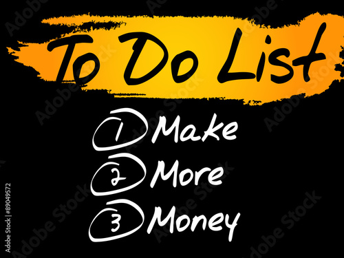 Make More Money in To Do List, vector concept background