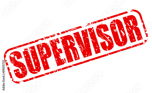 Supervisor red stamp text