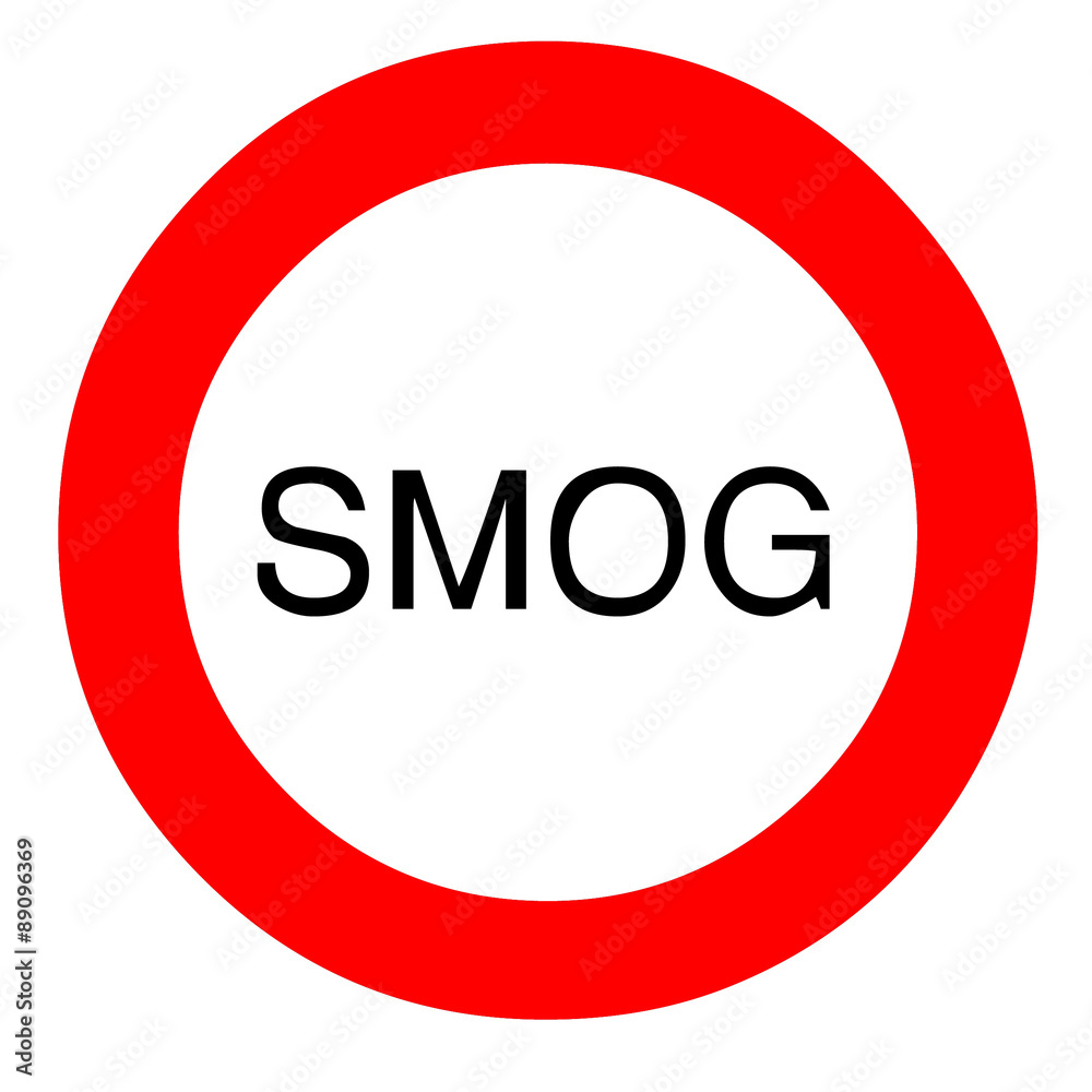 Schild Verkehrsverbot bei Smog Schild Verkehrsverbot bei Smog
