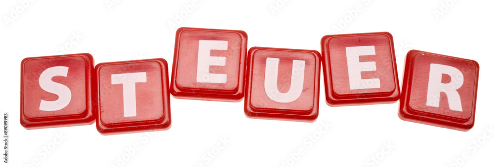 Buchstaben mit dem Wort Steuer Buchstaben mit dem Wort Steuer