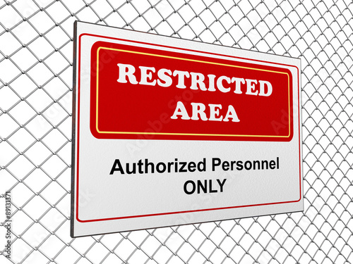 Restricted area notice