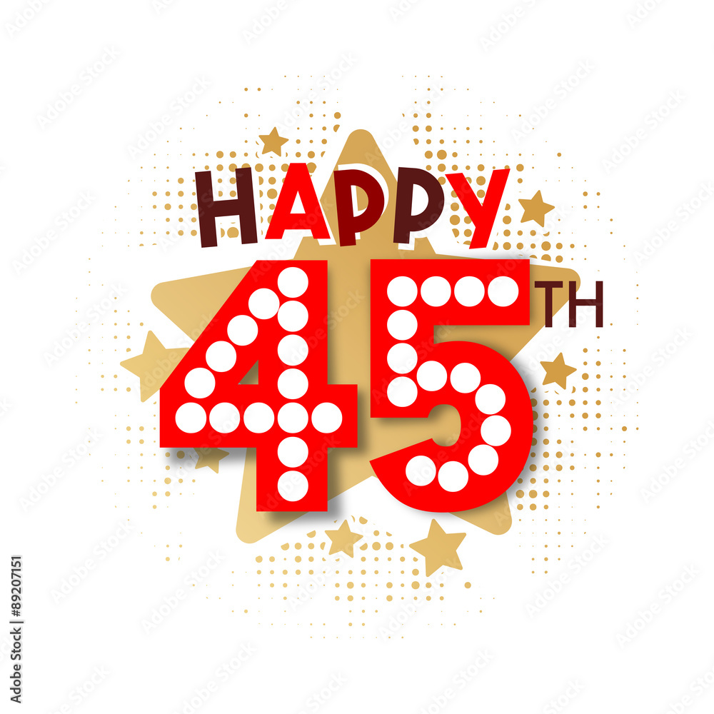 Happy 45th Birthday Stock Vector