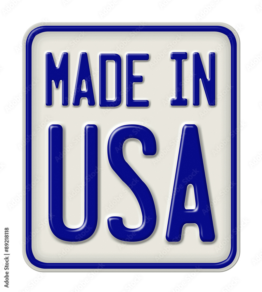 Metal sign with the inscription Made in USA Metal sign with the inscription Made in USA