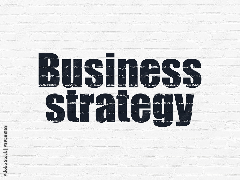 Business concept: Business Strategy on wall background Business concept: Business Strategy on wall background