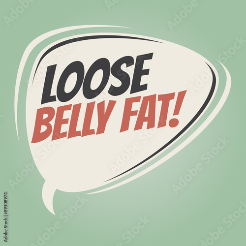 loose belly fat retro speech bubble