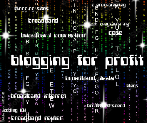 Blogging For Profit Represents Earning Web And Revenues