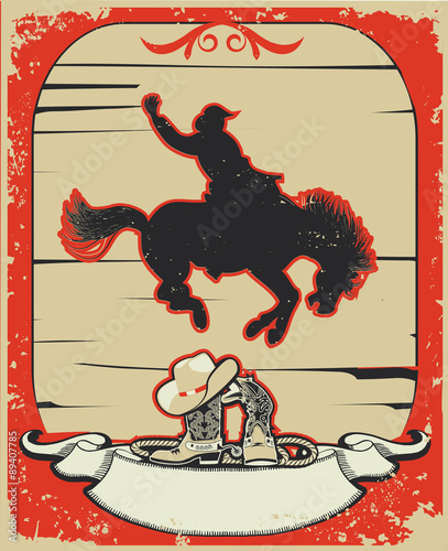 Rodeo cowboy.Wild horse race.Vector graphic poster with grunge b