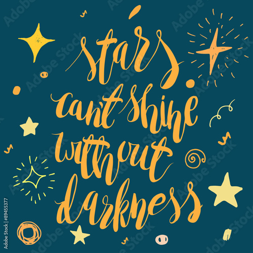 Hand lettering quote motivating phrase.