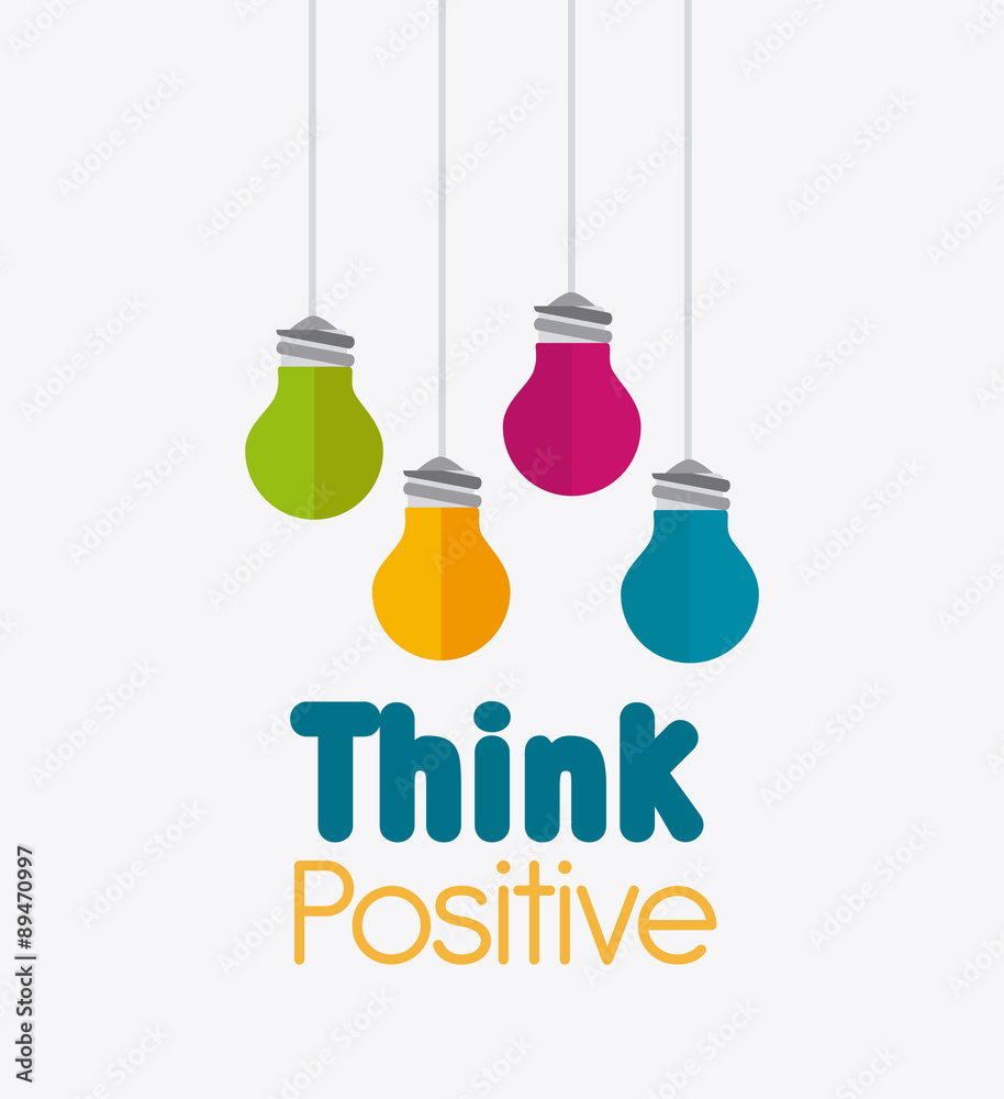 Think positive design. Think positive design.