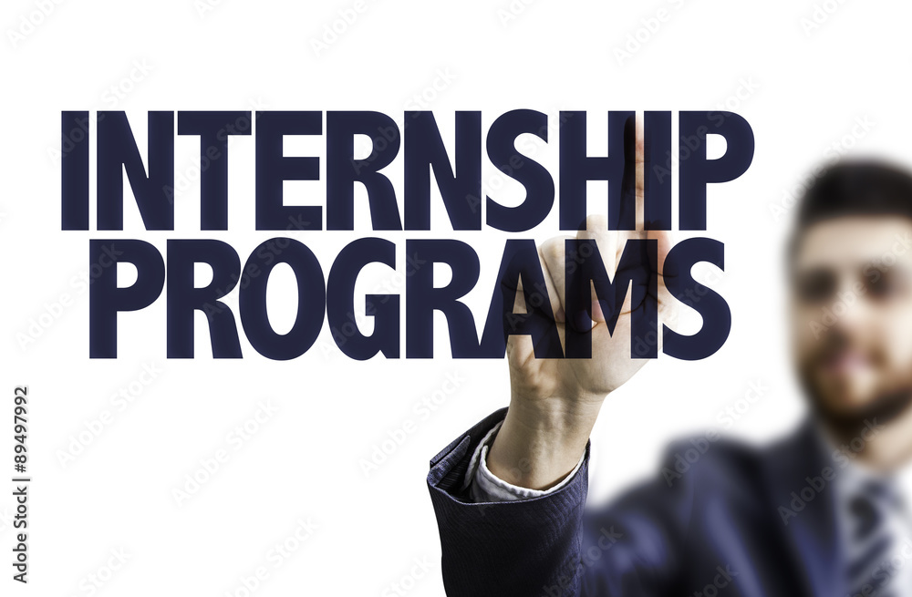 Business man pointing the text: Internship Programs Business man pointing the text: Internship Programs