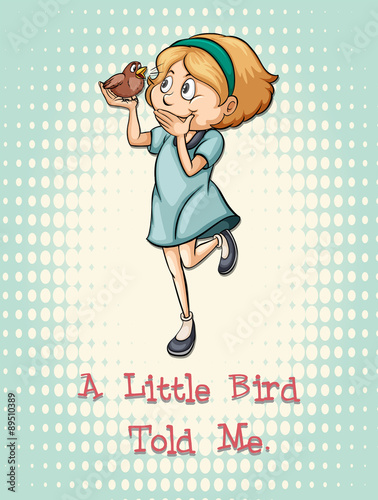 Little bird told me