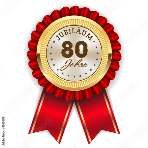 Gold 80 Jahre Jubiläum Rosette mit roter Sherpe