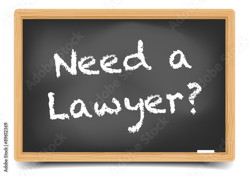 Need a Lawyer