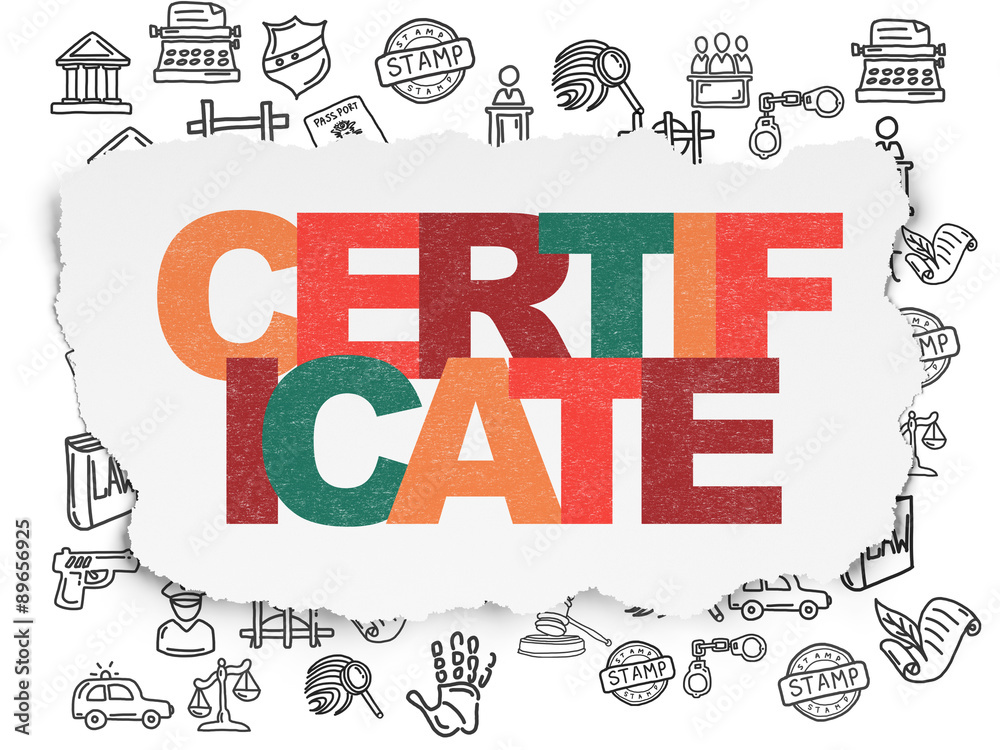 Law concept: Certificate on Torn Paper background