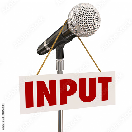 Input Word Sign Microphone Stand Share Opinions Ideas Suggestion photo