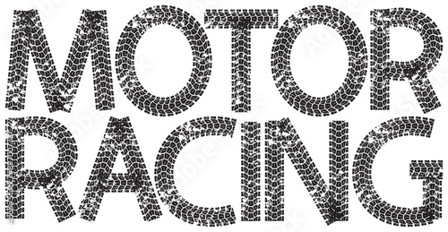 Motor Racing text with the letters made from motorcycle tire tracks, isolated on white © rustamank