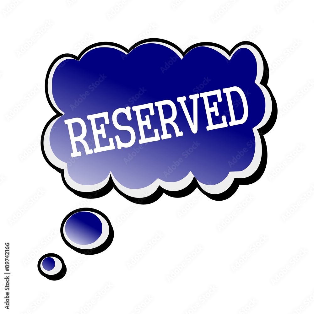 reserved white stamp text on blueblack Speech Bubble reserved white stamp text on blueblack Speech Bubble