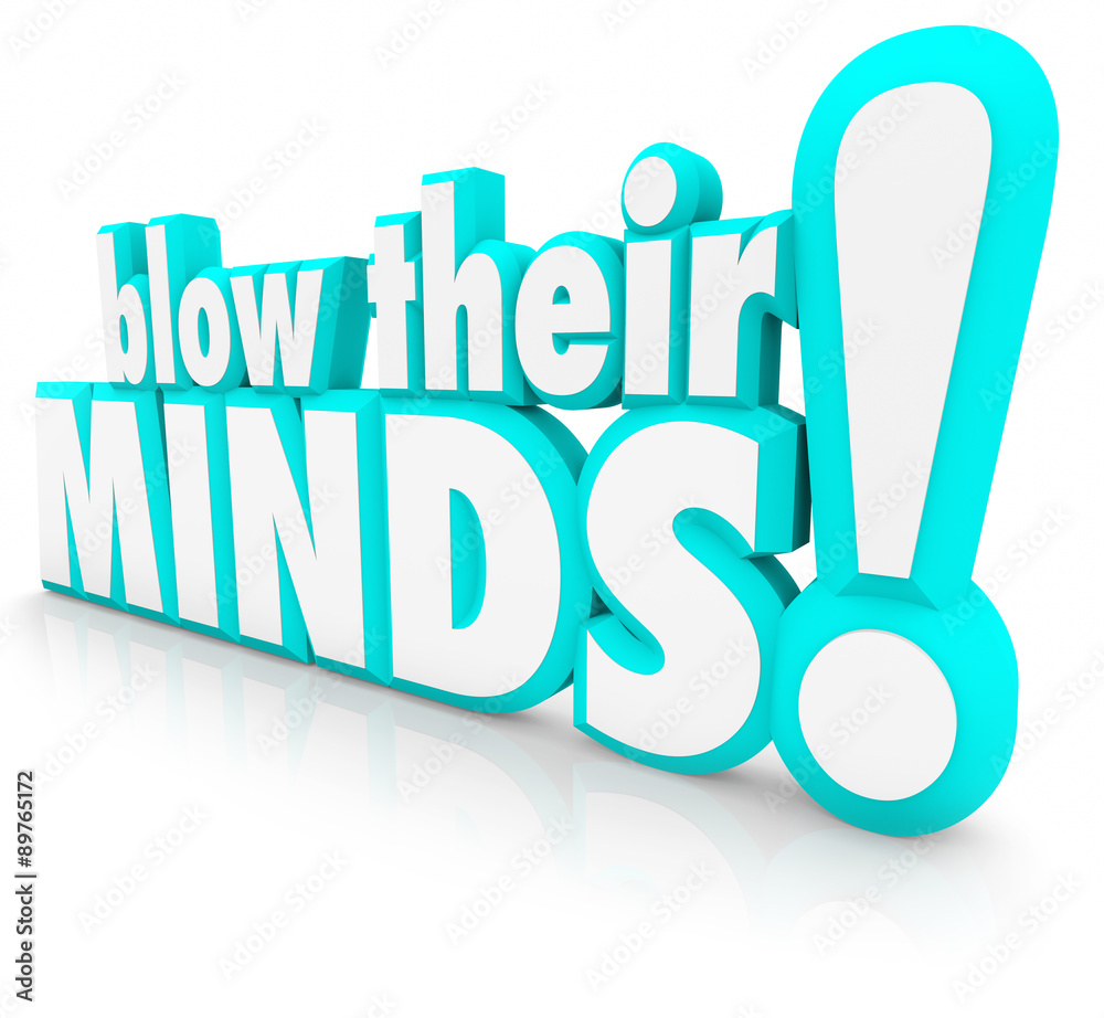 Blow Their Minds 3d Words Impress Shock Surprise Your Audience Blow Their Minds 3d Words Impress Shock Surprise Your Audience