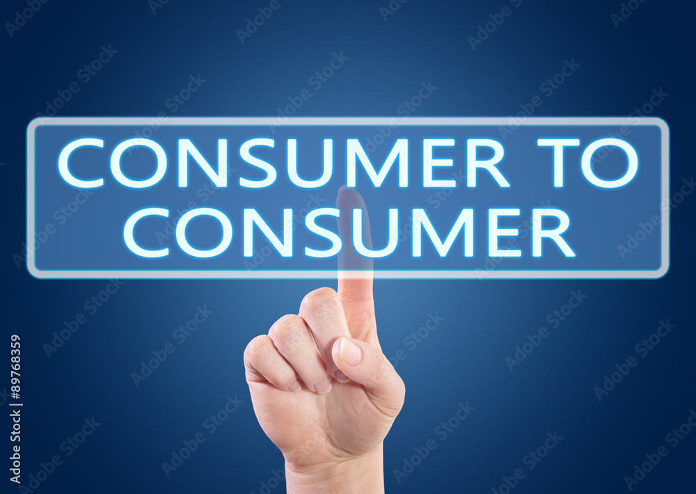 Consumer to Consumer Consumer to Consumer