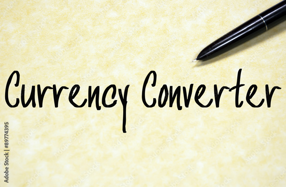currency converter text write on paper