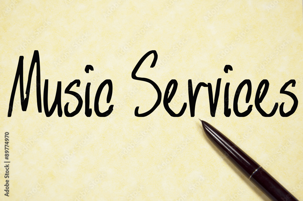 music services text write on paper music services text write on paper