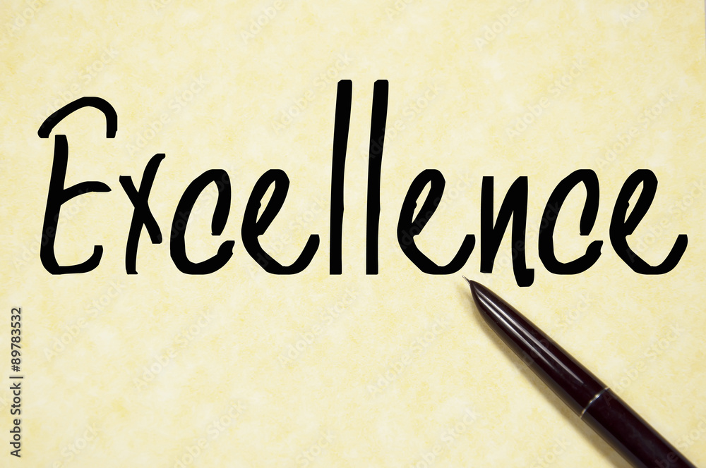 excellence word write on paper