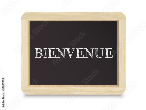 "BIENVENUE" sur ardoise