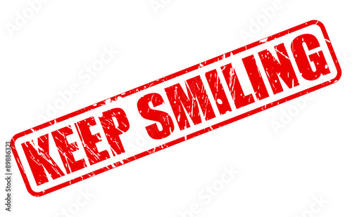Keep smiling red stamp text