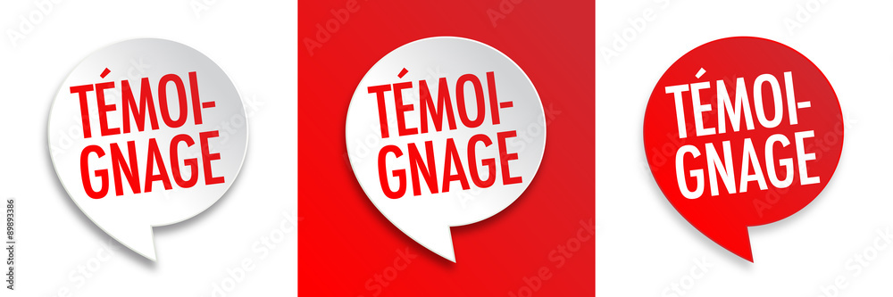 Témoignage Témoignage