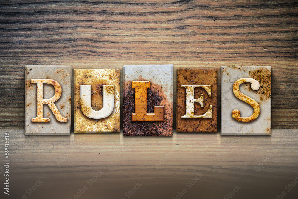 Fototapeta premium Rules Concept Letterpress Theme