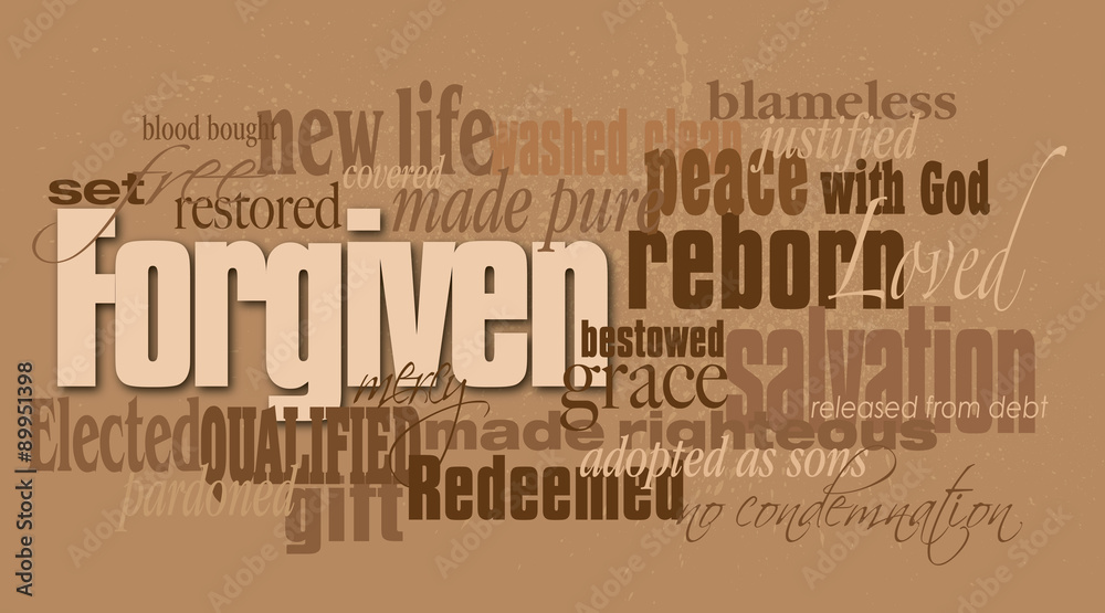 Obraz premium Christian forgiven word montage