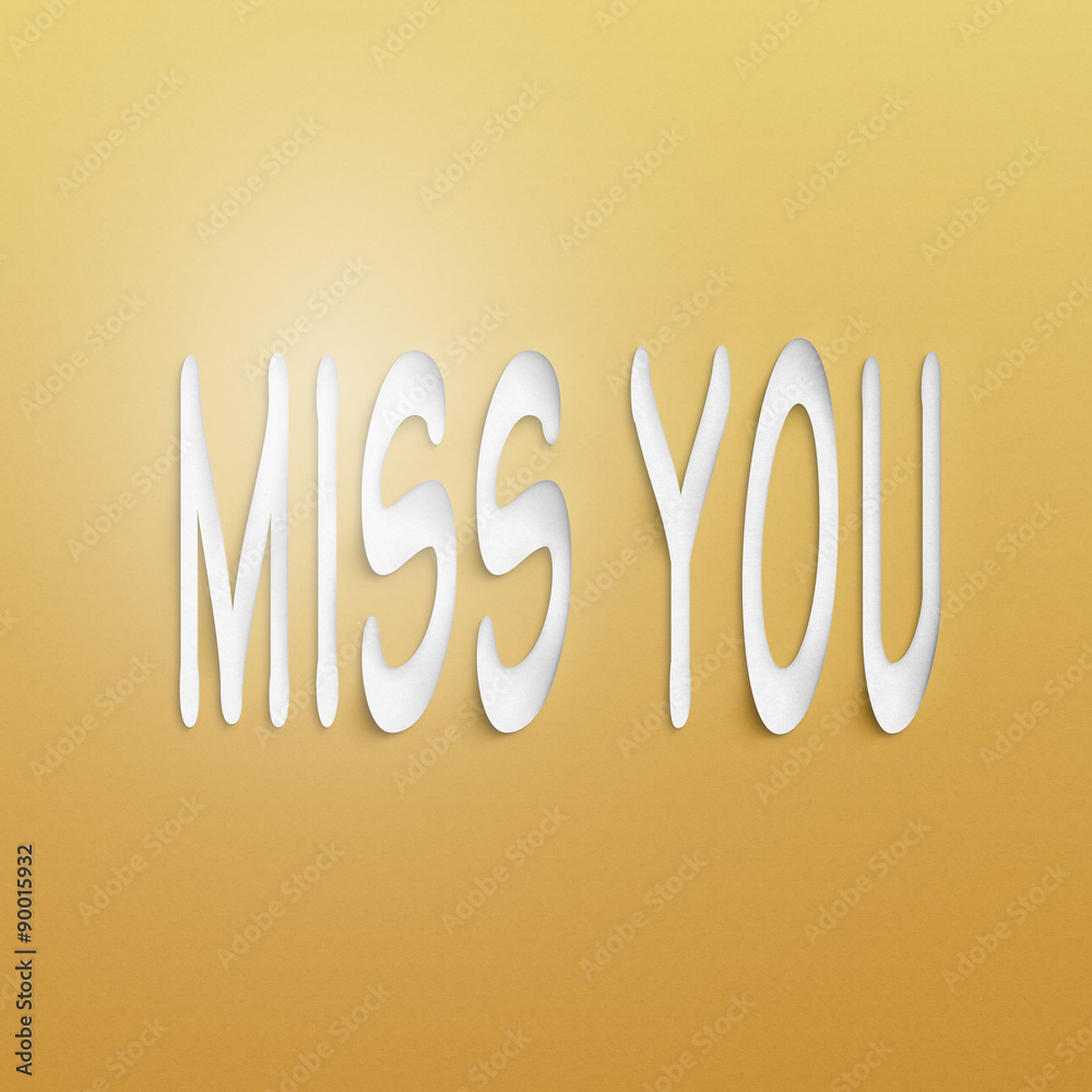 Obraz premium miss you