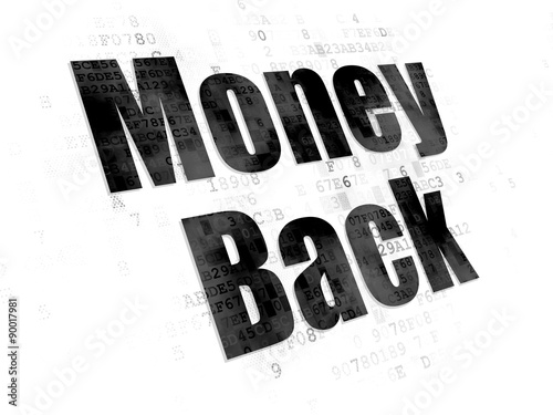 Business concept  Money Back on Digital background