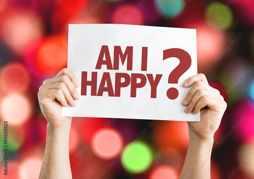 Am I Happy? card with bokeh background Am I Happy? card with bokeh background